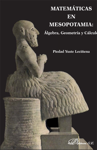 Matemáticas en Mesopotamia: álgebra, geometría y cálculo