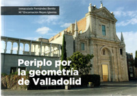 Periplo por la Geometría de Valladolid