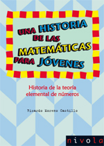 Una historia de las matemáticas para jóvenes IV. Historia de la teoría elemental de números